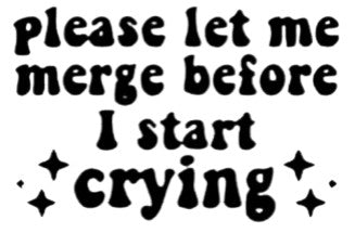 Please Let Me Merge